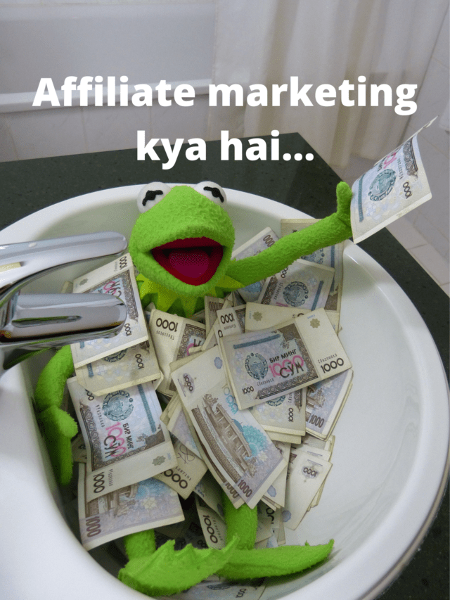 AFFILIATE marketing क्या है ?… लाखों रुपए महीने 2022